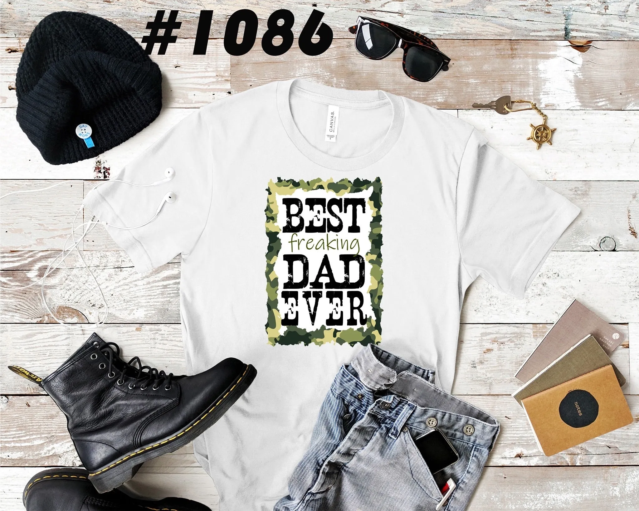#1086 Best Freakin Dad Ever