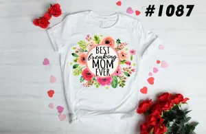 #1087 Best Freakin Mom Ever