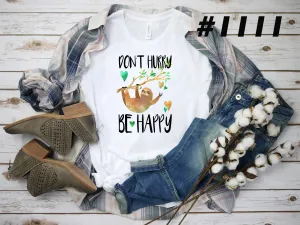 #1111 Don't Hurry Be Happy