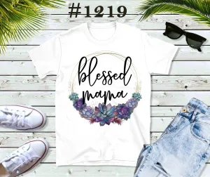 #1219 Blessed Mama