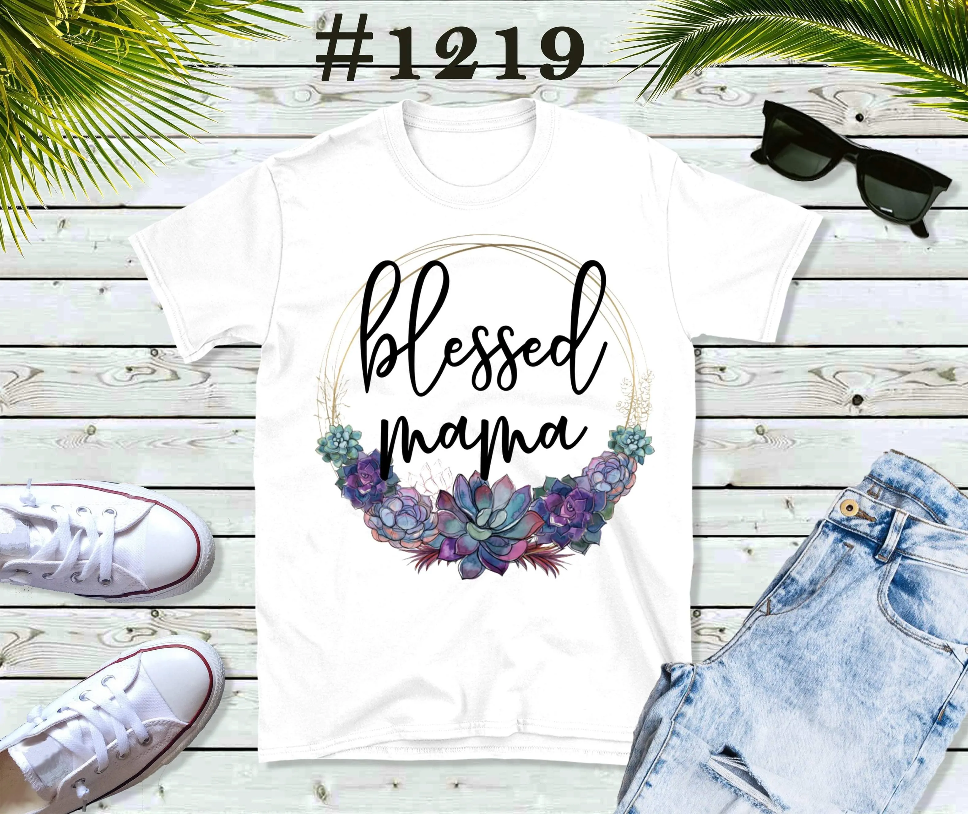 #1219 Blessed Mama