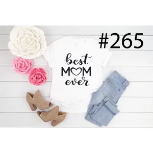#265 Best Mom Ever
