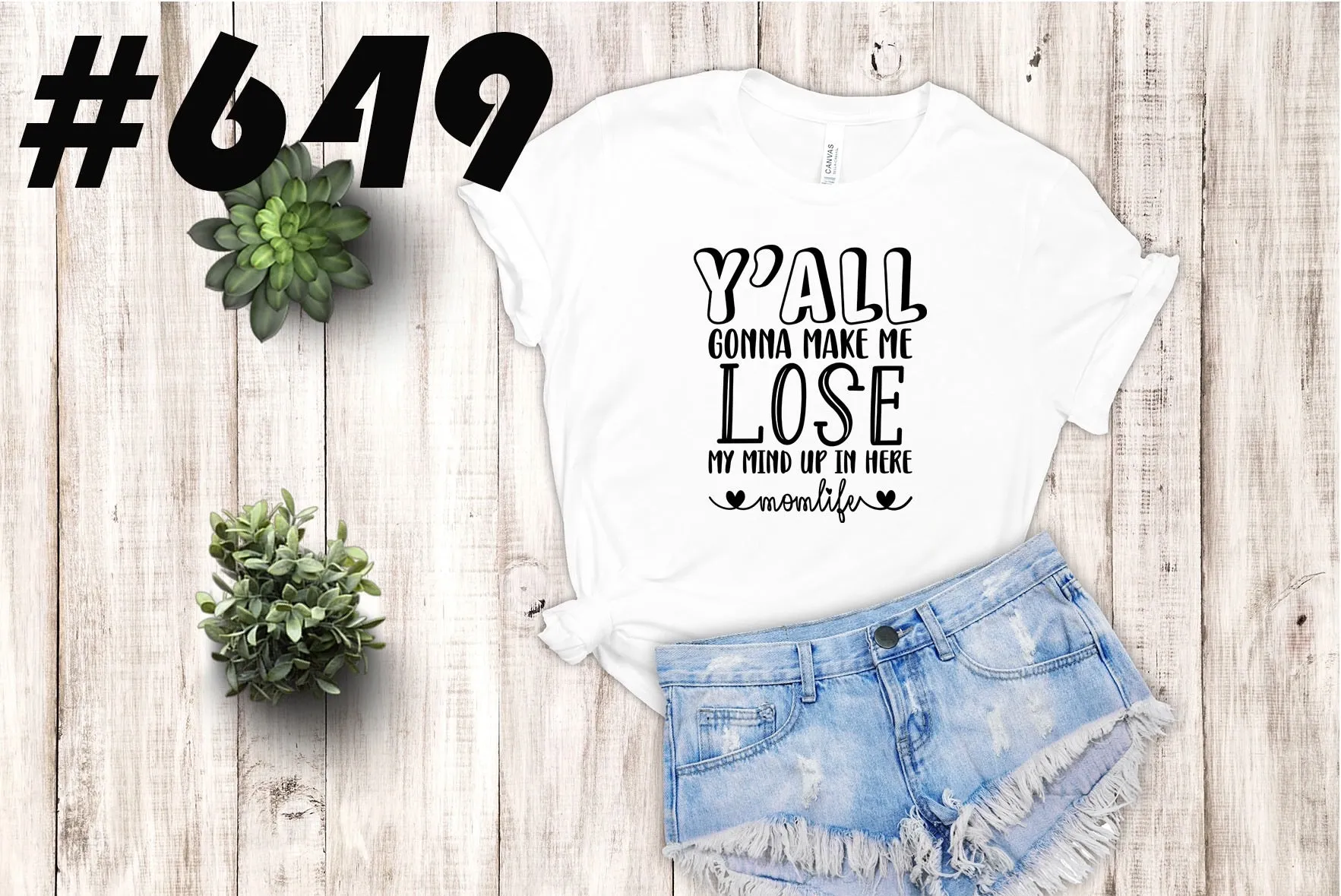 #649 Y’all Gonna Make Me Lose My Mind