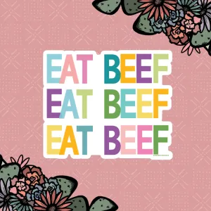 All The Colors EAT BEEF Sticker