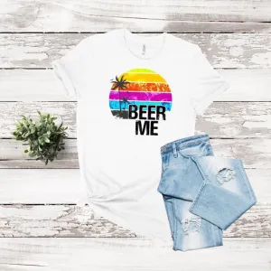Beer Me Sublimation Transfer