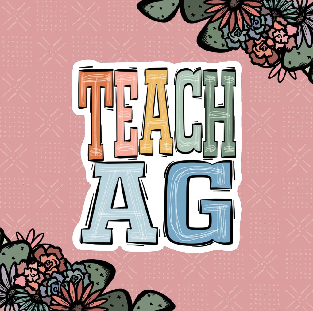 Boho Colors Teach Ag Sticker