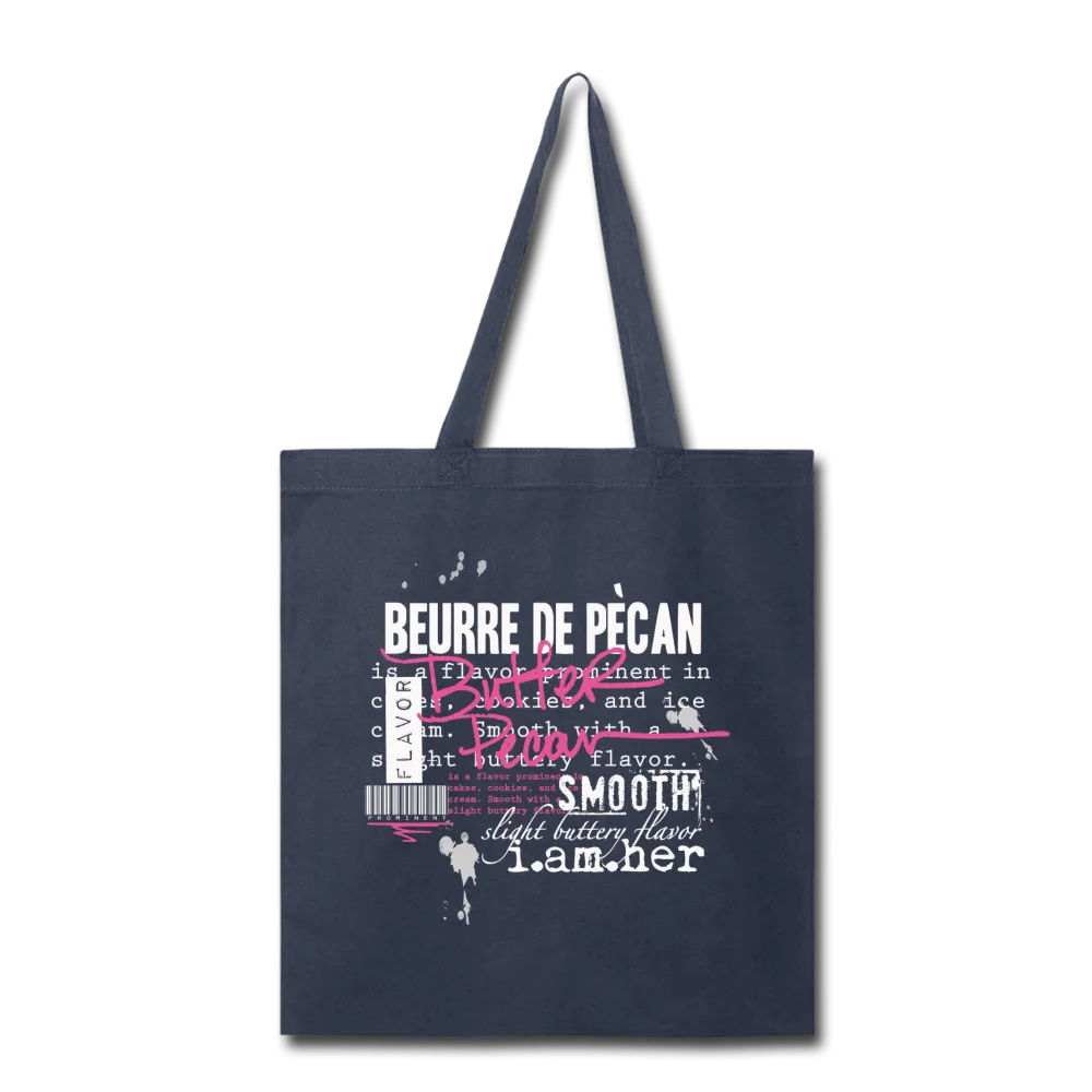 Butter Pecan - Canvas Tote Bag
