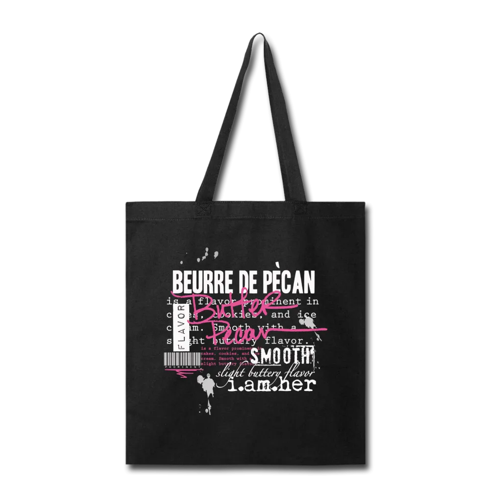 Butter Pecan - Canvas Tote Bag