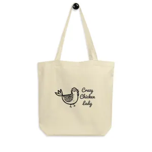 Crazy Chicken Lady Eco Tote Bag