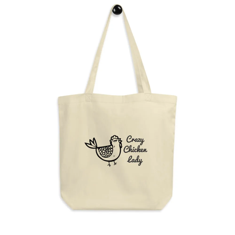 Crazy Chicken Lady Eco Tote Bag