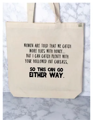 either way - tote bag