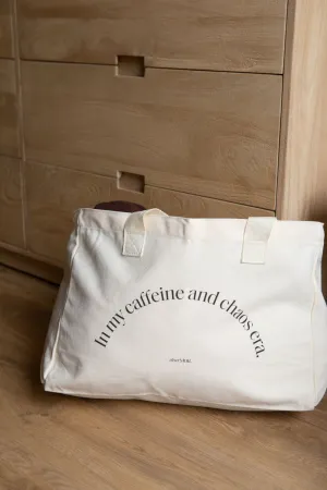 EVERYDAY TOTE BAG | CAFFEINE   CHAOS