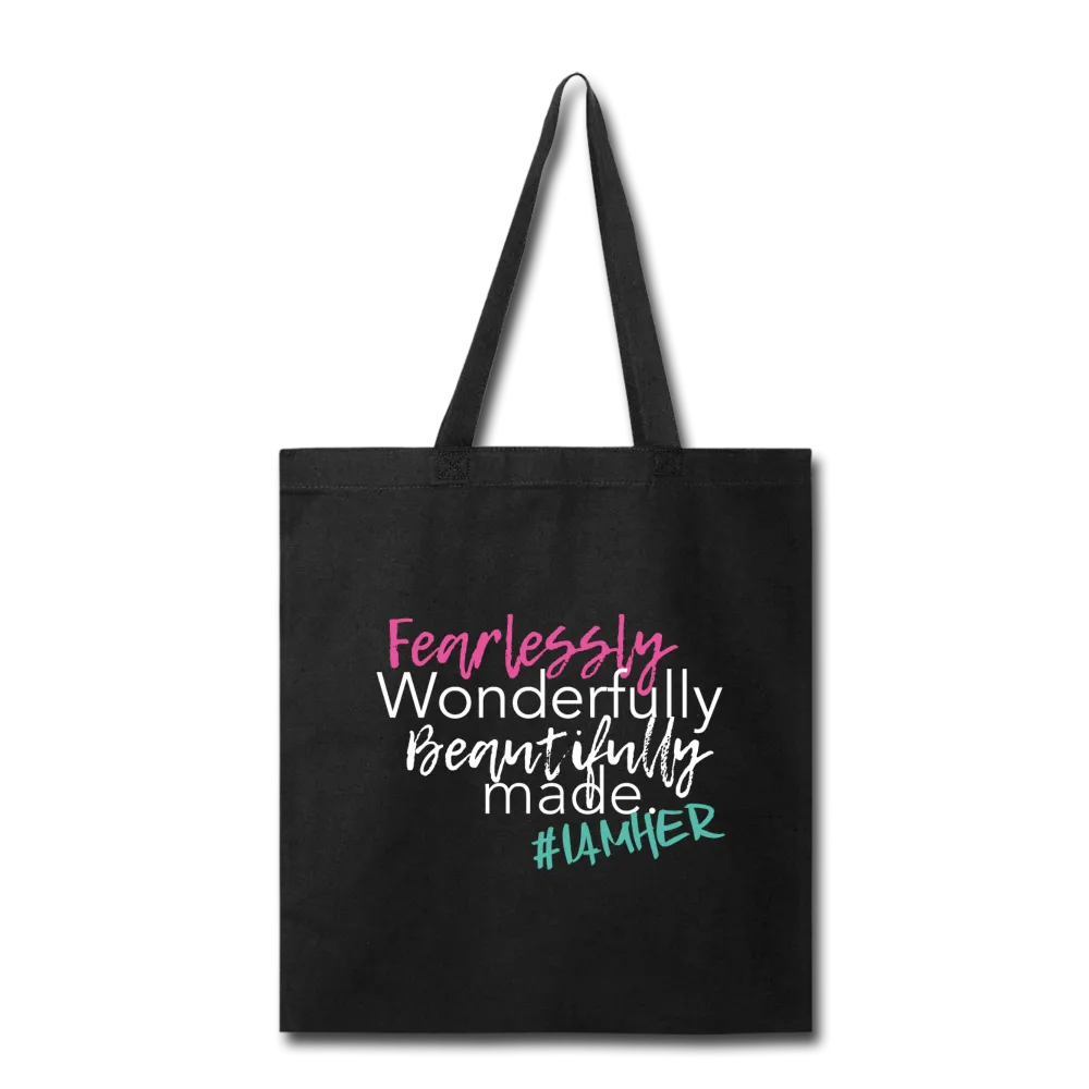 Fearlessly, Wonderfully and Beautifully Made – Canvas Tote Bag