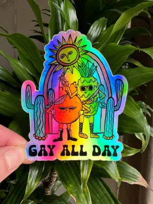 Gay All Day Holographic Sticker
