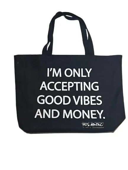 GOOD VIBES AND MONEY OVERSIZED TOTE