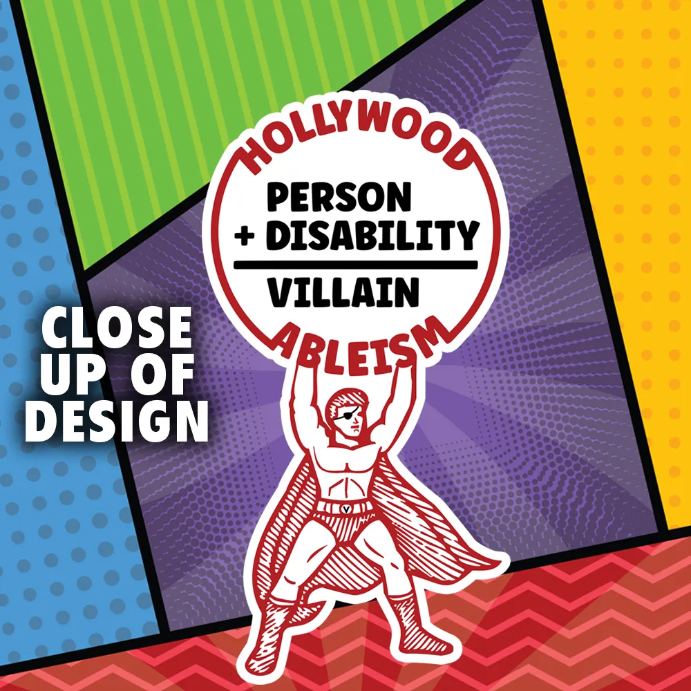 Hollywood Ableism: Person   Disability = Villain (Tote Bag Comic Pattern)