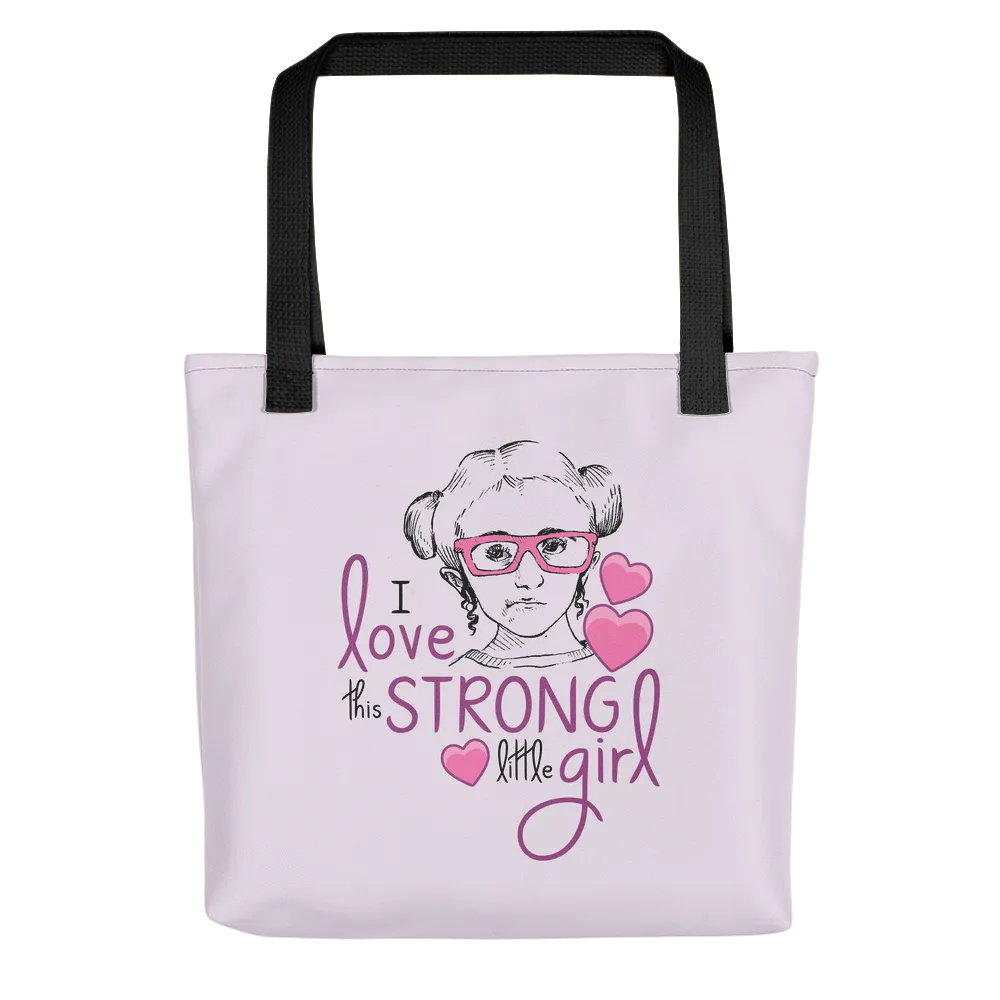 I Love this Strong Little Girl (Sammi Haney / Esperanza - Raising Dion) Tote Bag