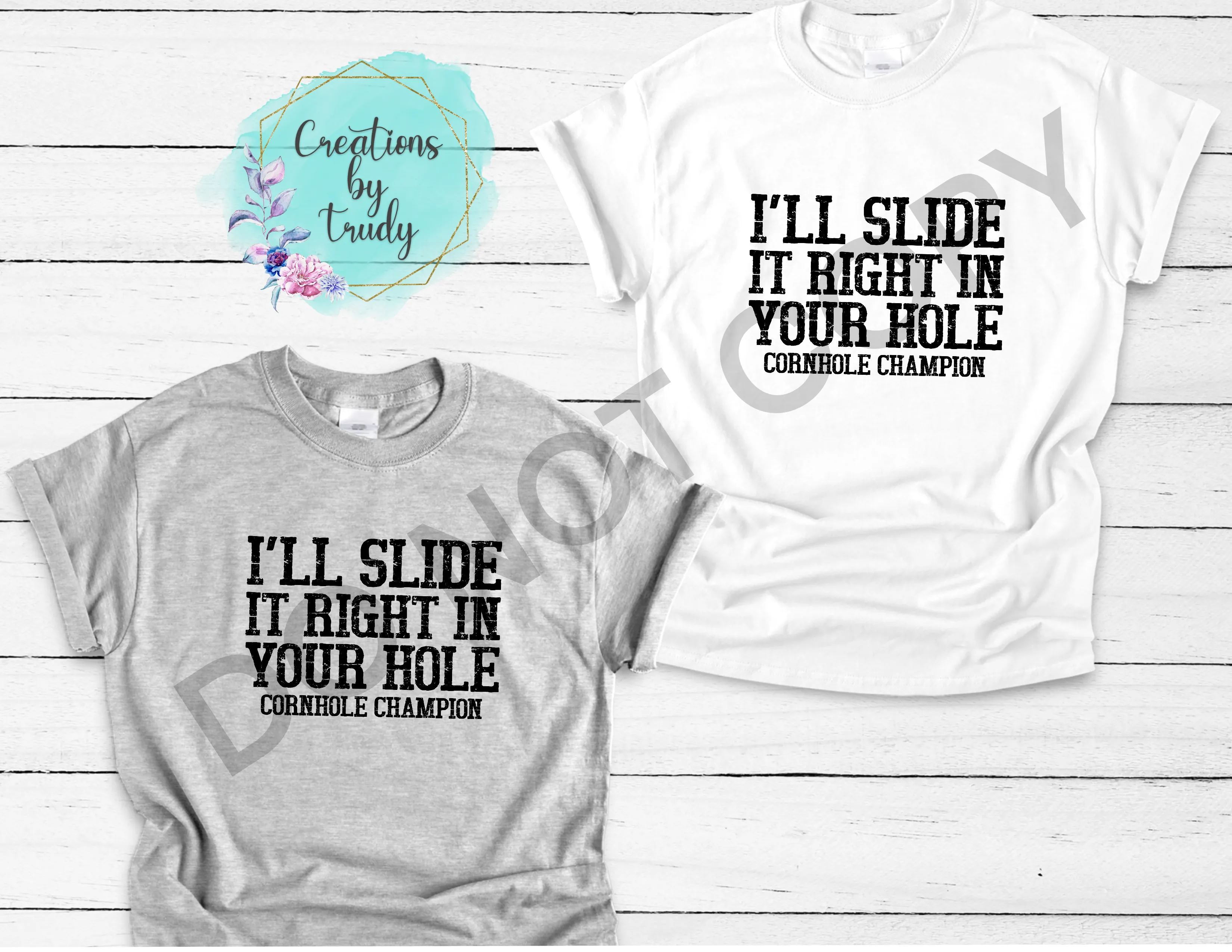 I’ll slide it right in your hole cornhole champ T-SHIRT