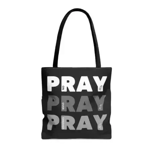 Large Tote Bag Pray on it Over it Through