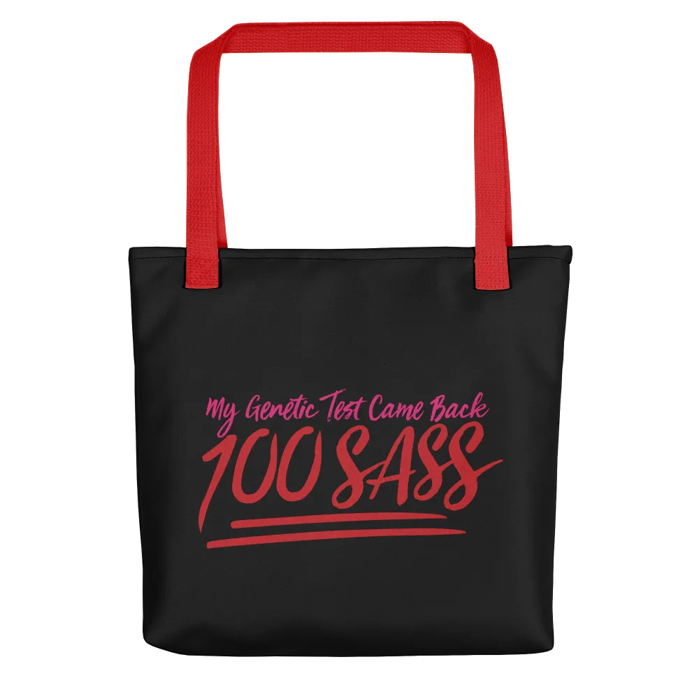 My Genetic Tests Came Back 100 SASS (Tote Bag)