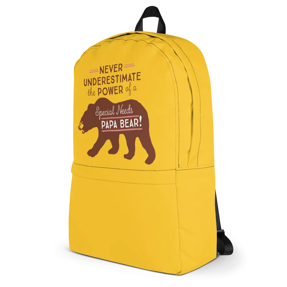 Never Underestimate the power of a Special Needs Papa Bear! Backpack