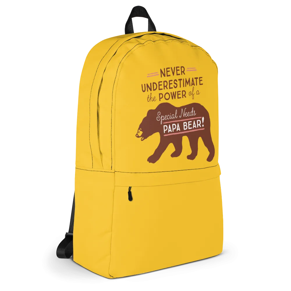 Never Underestimate the power of a Special Needs Papa Bear! Backpack