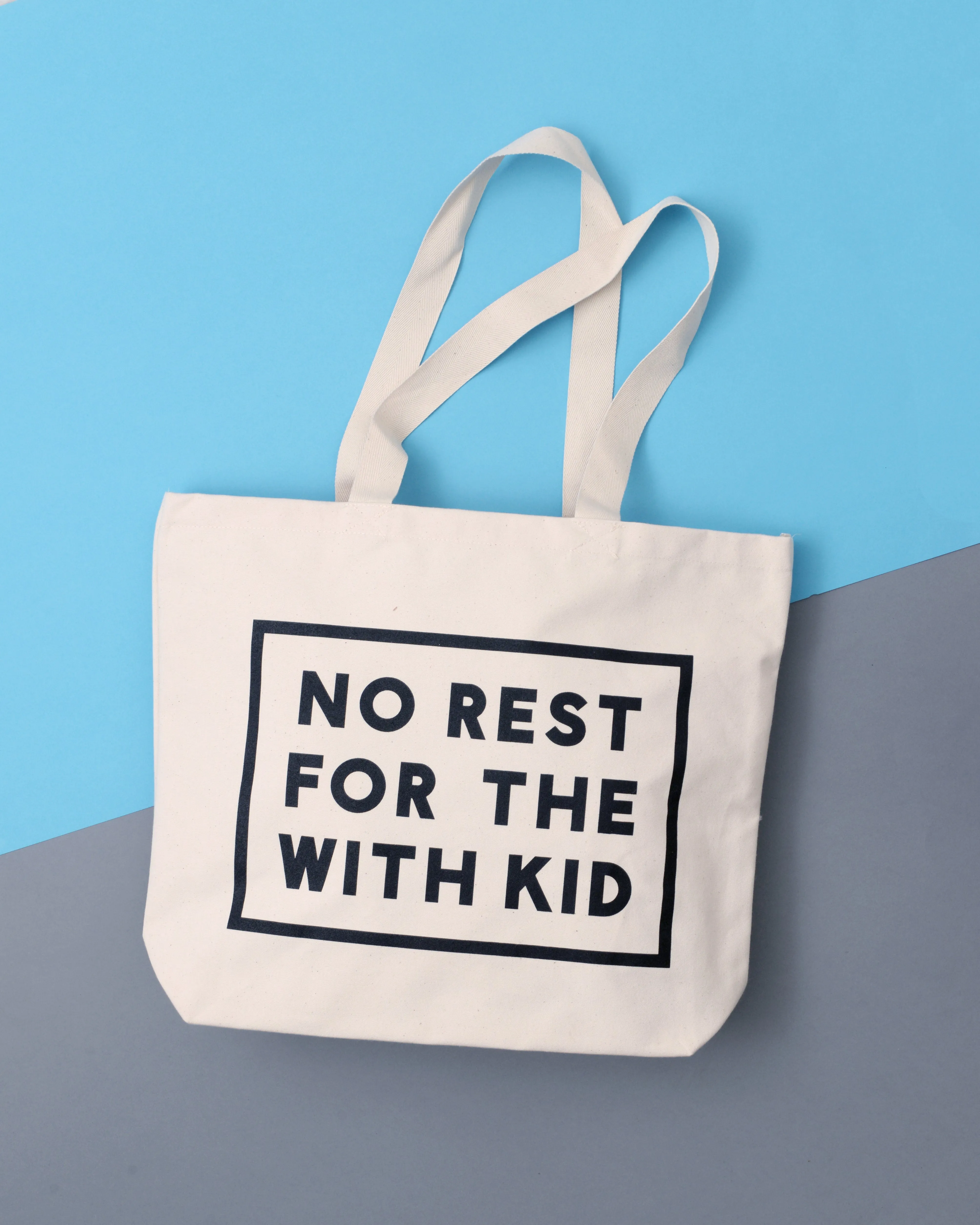 No Rest For The With Kid - Big Canvas Tote Bag
