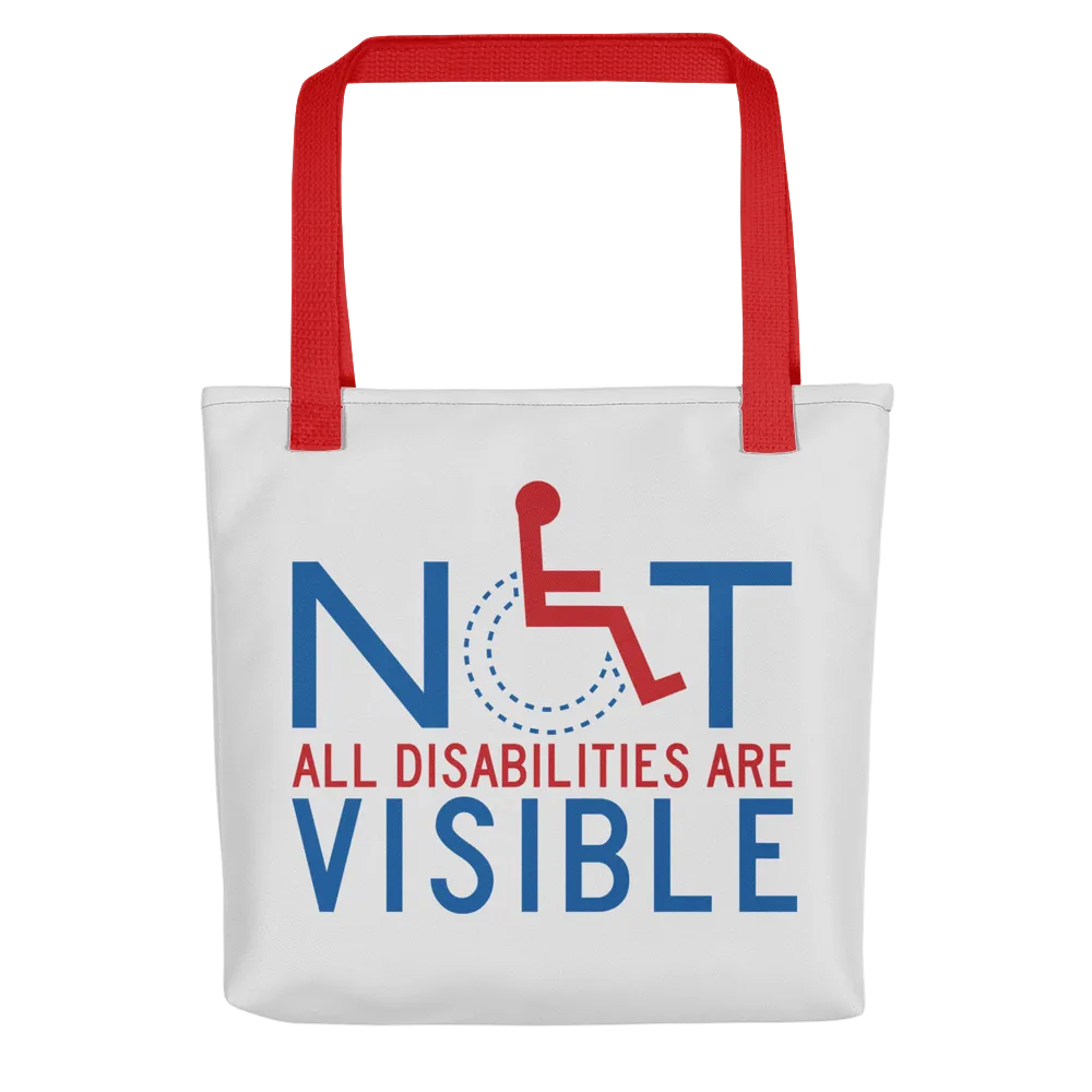 Not All Disabilities are Visible (Grey Tote Bag)