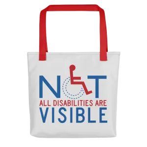 Not All Disabilities are Visible (Grey Tote Bag)