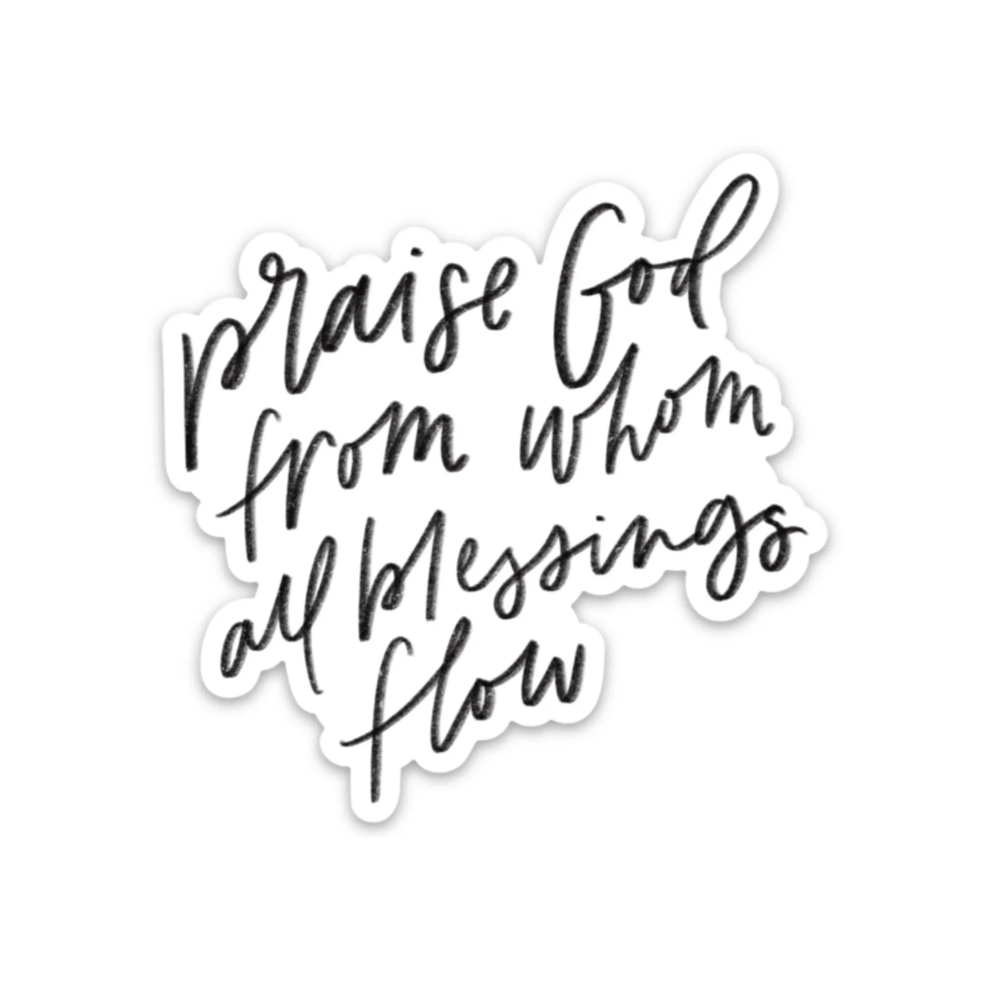 Praise God Sticker