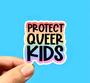 Protect Queer Kids Sticker