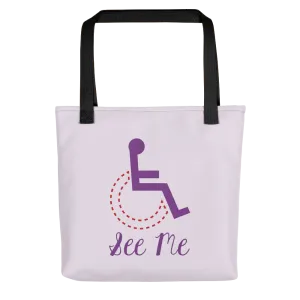 See Me (Not My Disability) White Tote bag