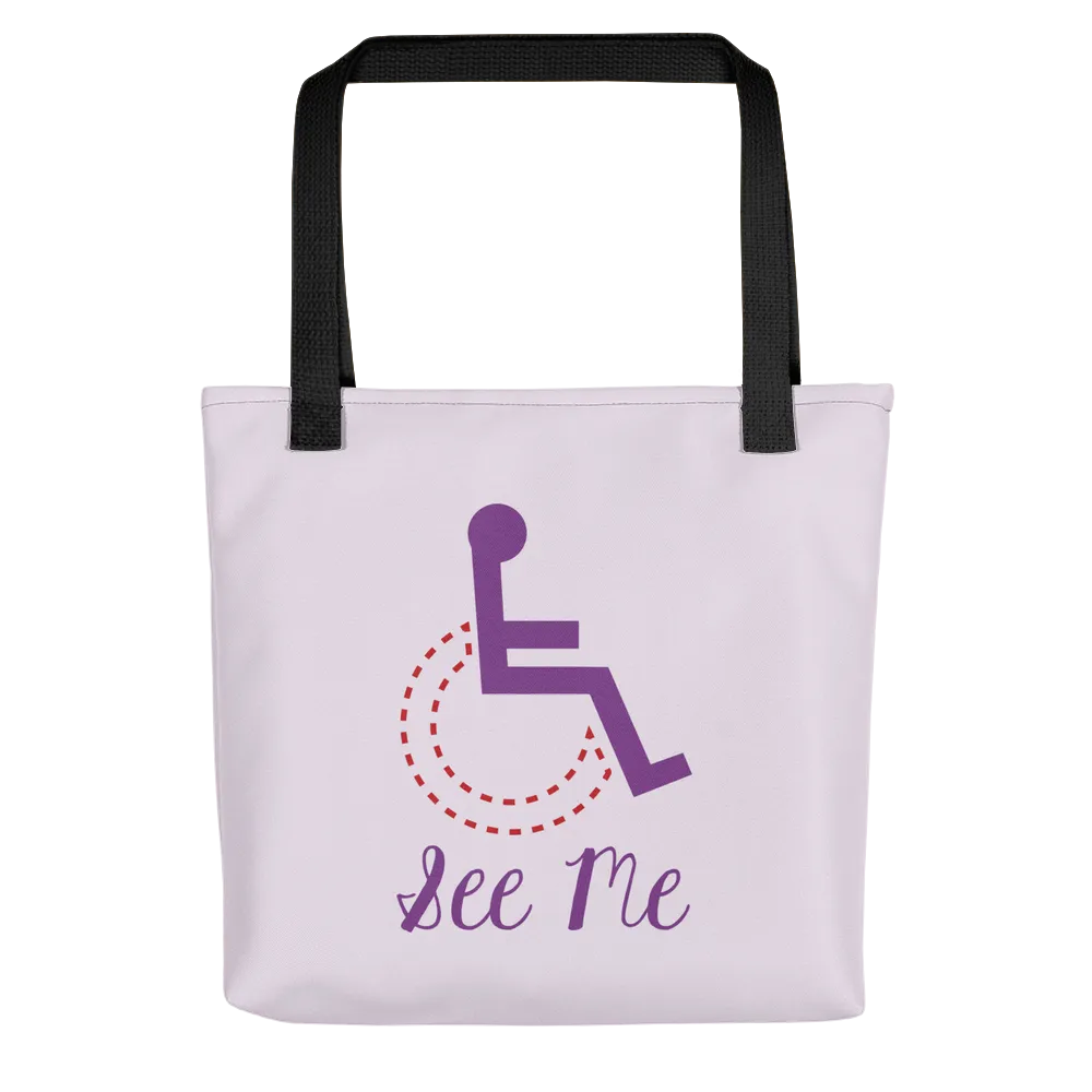 See Me (Not My Disability) White Tote bag