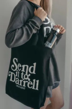 Send It To Darrell Black Tote Bag