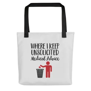 Unsolicited Medical Advice (Tote Bag) Standing Version