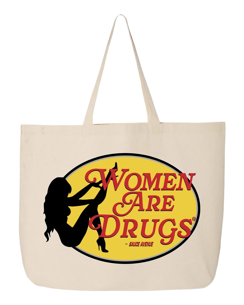 Women Are Drugs® (SPRO) | Jumbo Tote Bag